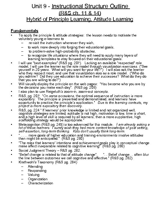 Unit 9 - Instructional Structure Outline (R&S ch. 11 & 14) Hybrid of Principle