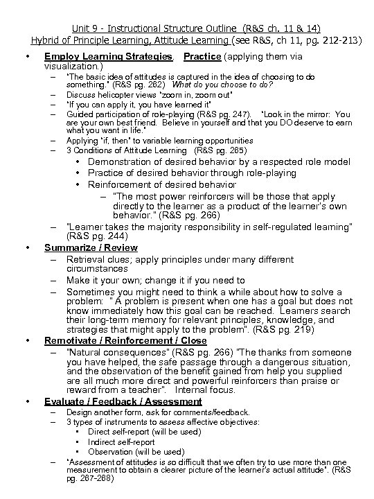 Unit 9 - Instructional Structure Outline (R&S ch. 11 & 14) Hybrid of Principle