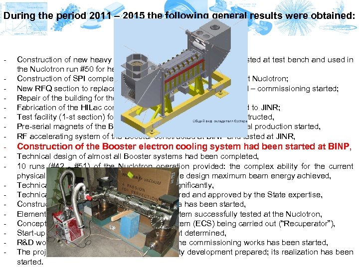 During the period 2011 – 2015 the following general results were obtained: - -