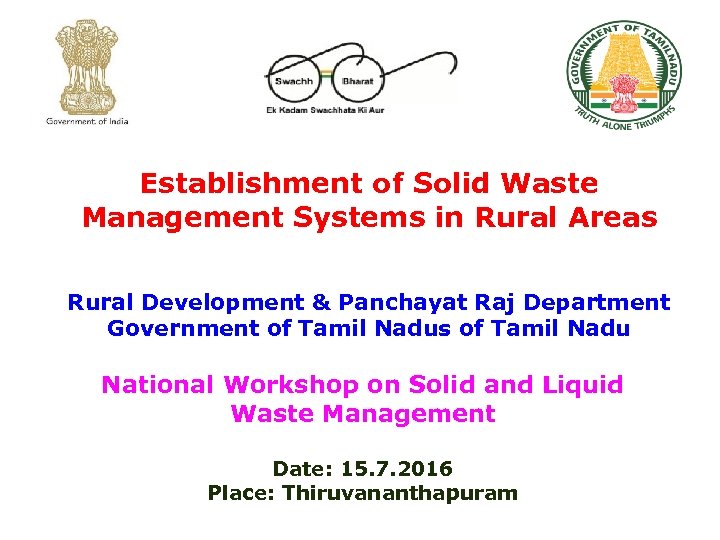 Establishment of Solid Waste Management Systems in Rural Areas Rural Development & Panchayat Raj