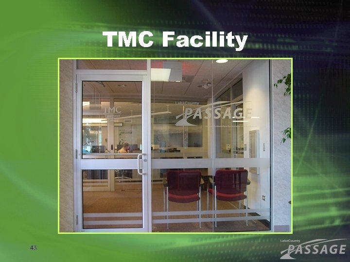 TMC Facility 43 