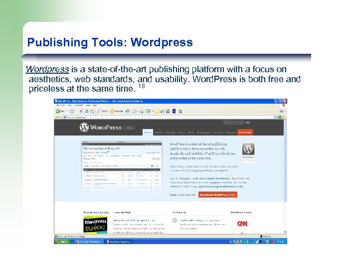  Publishing Tools: Wordpress is a state-of-the-art publishing platform with a focus on aesthetics,