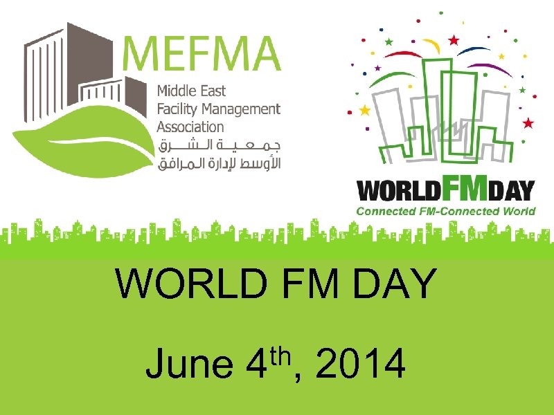 WORLD FM DAY June th, 4 2014 