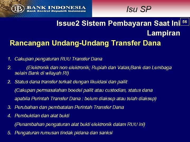Isu SP 56 Issue 2 Sistem Pembayaran Saat Ini 56 Lampiran Rancangan Undang-Undang Transfer