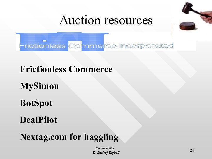Auction resources Frictionless Commerce My. Simon Bot. Spot Deal. Pilot Nextag. com for haggling