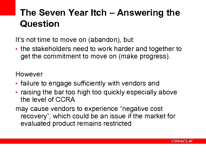 The Seven Year Itch – Answering the Question It’s not time to move on