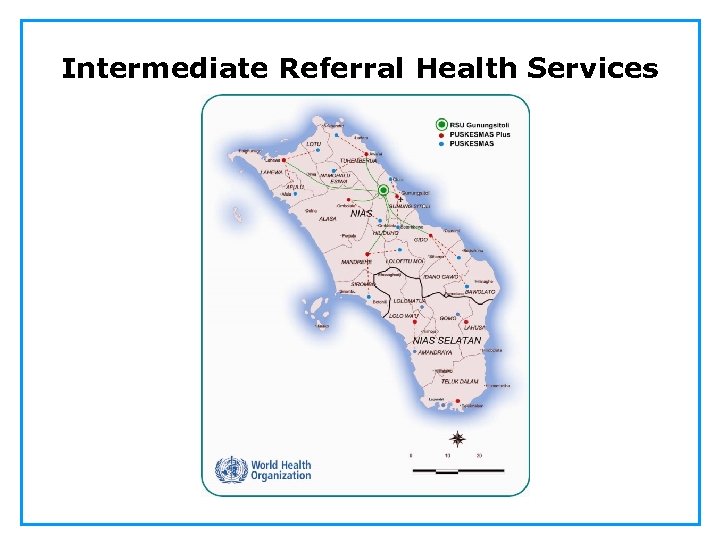 Intermediate Referral Health Services 