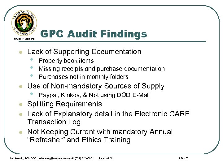 Presidio of Monterey l l l GPC Audit Findings Lack of Supporting Documentation •