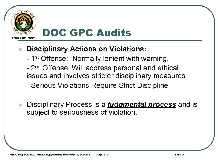 Presidio of Monterey DOC GPC Audits l Disciplinary Actions on Violations: - 1 st