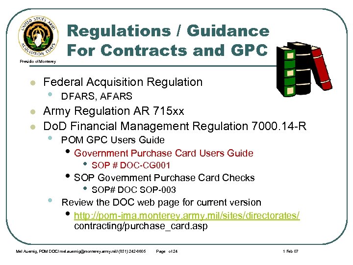 Presidio of Monterey l l l Regulations / Guidance For Contracts and GPC Federal