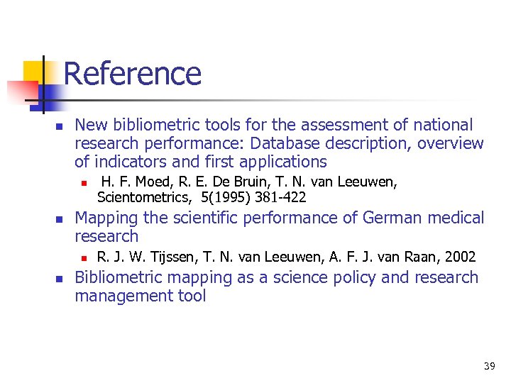 Reference n New bibliometric tools for the assessment of national research performance: Database description,