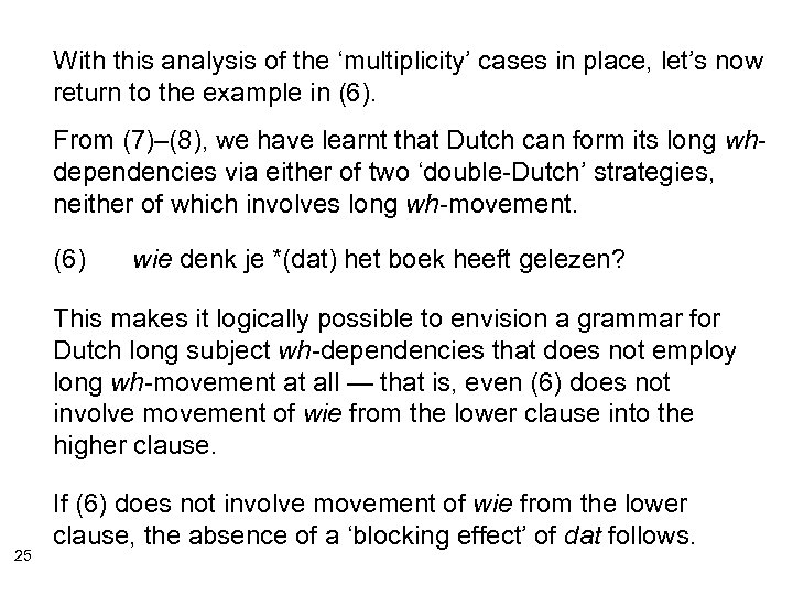 With this analysis of the ‘multiplicity’ cases in place, let’s now return to the