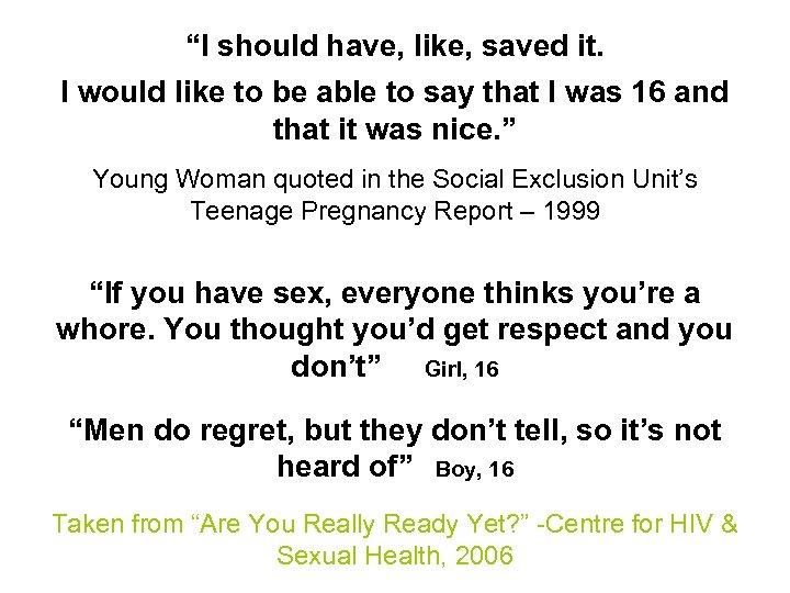 “I should have, like, saved it. I would like to be able to say