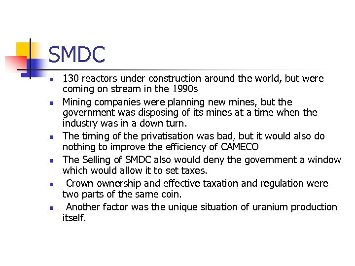 SMDC n n n 130 reactors under construction around the world, but were coming