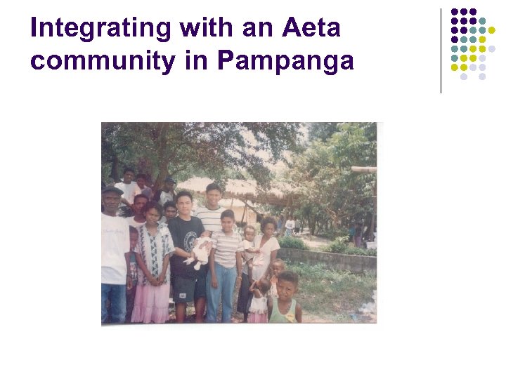 Integrating with an Aeta community in Pampanga 