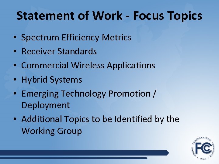 Statement of Work - Focus Topics Spectrum Efficiency Metrics Receiver Standards Commercial Wireless Applications