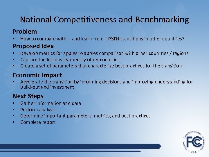 National Competitiveness and Benchmarking Problem • How to compare with -- and learn from