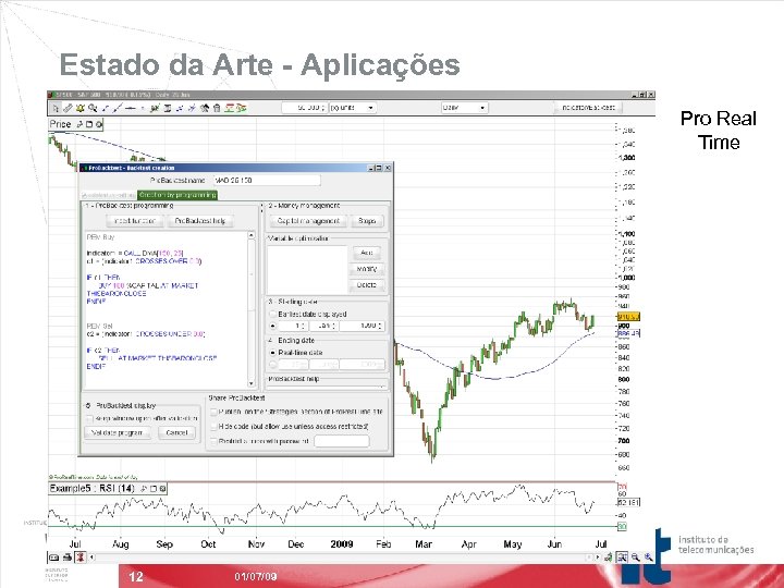 Estado da Arte - Aplicações Pro Real Time STOCKS 12 01/07/09 