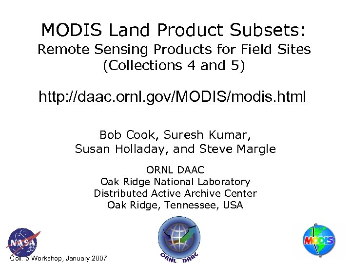 MODIS Land Product Subsets: Remote Sensing Products for Field Sites (Collections 4 and 5)