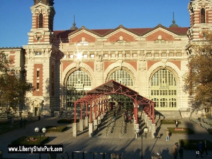 Ellis Island n Entry place into the United States for most immigrants from Europe