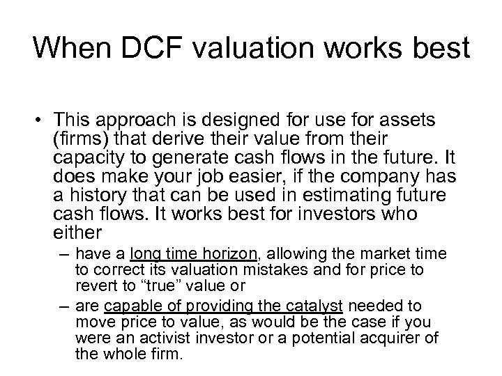 Disadvantages Of Discounted Cash Flow Methods