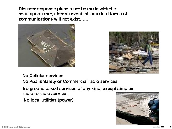 As recent experience in the Gulf Coast has shown: Disaster response plans must be