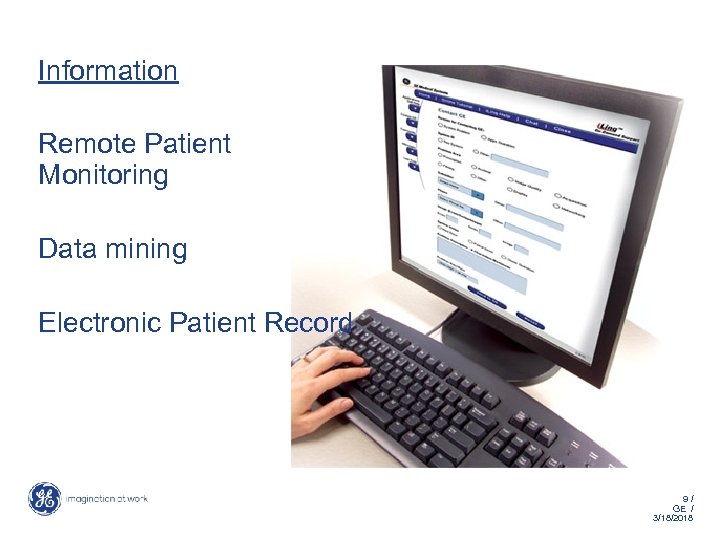 Information Remote Patient Monitoring Data mining Electronic Patient Record 9/ GE / 3/18/2018 