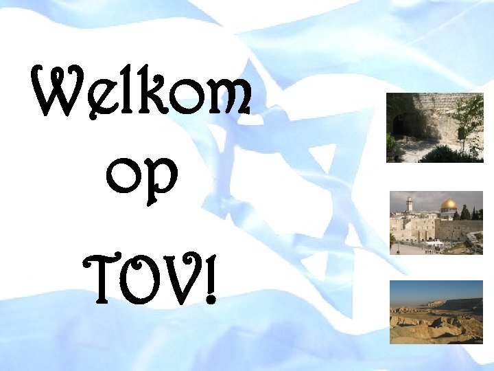 Welkom op TOV! 