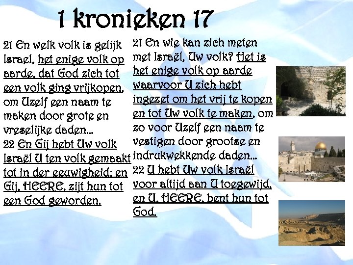 1 kronieken 17 21 En welk volk is gelijk 21 En wie kan zich