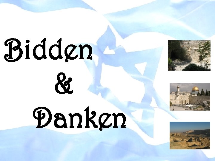 Bidden & Danken 