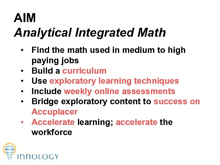 AIM Analytical Integrated Math • Find the math used in medium to high paying