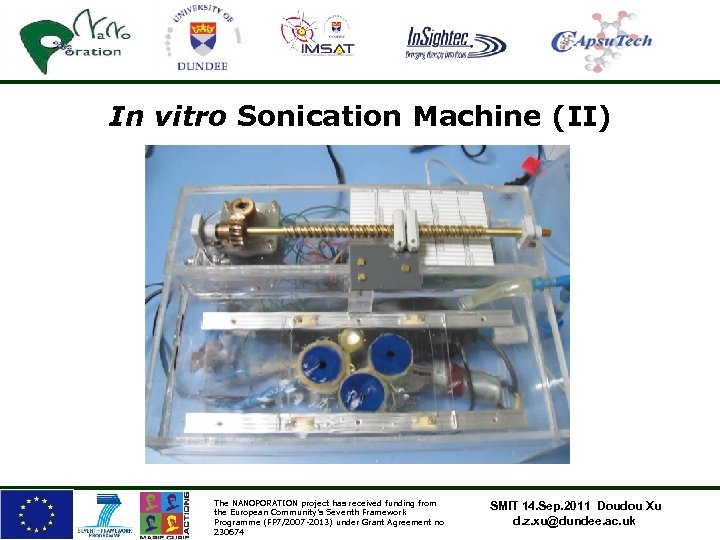 In vitro Sonication Machine (II) The NANOPORATION project has received funding from the European