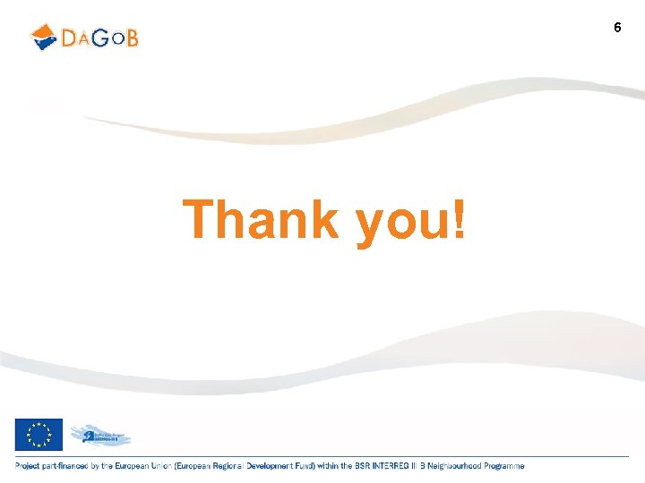 6 Thank you! 