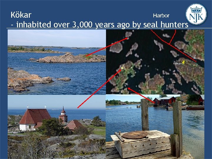 Harbor Kökar - inhabited over 3, 000 years ago by seal hunters 2016 09