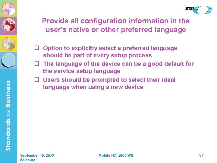 Provide all configuration information in the user's native or other preferred language q Option