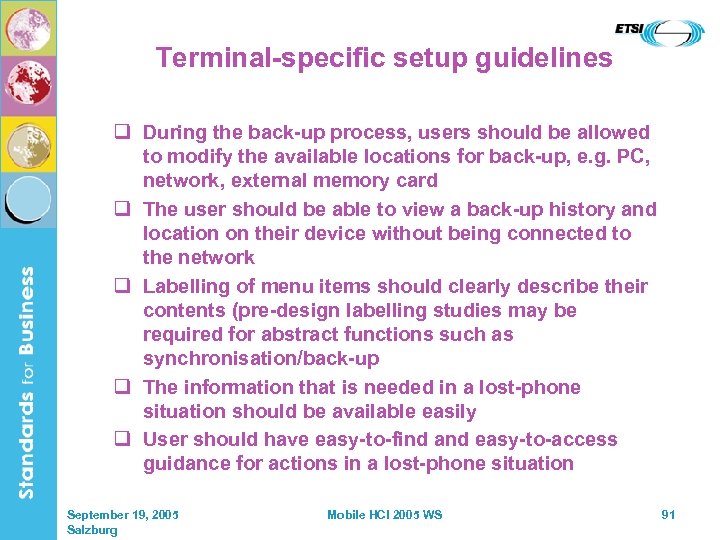 Terminal-specific setup guidelines q During the back-up process, users should be allowed to modify