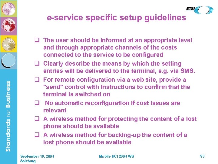 e-service specific setup guidelines q The user should be informed at an appropriate level
