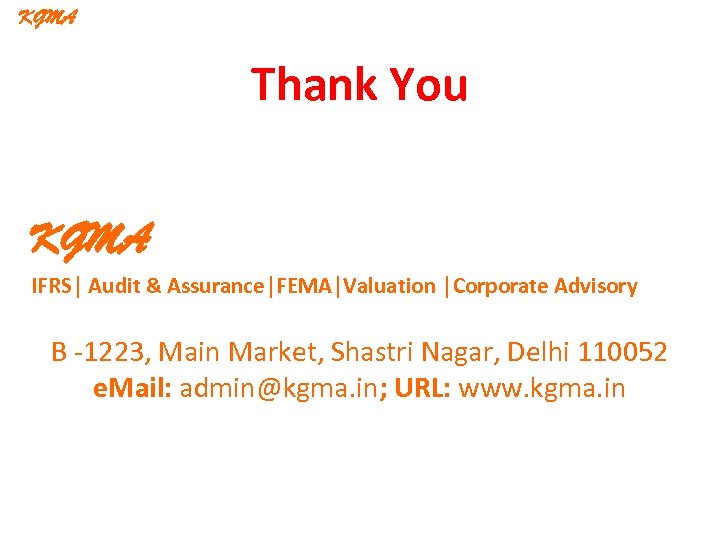 KGMA Thank You KGMA IFRS│ Audit & Assurance│FEMA│Valuation │Corporate Advisory B -1223, Main Market,