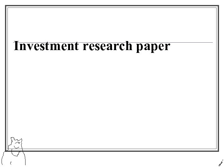 Investment research paper j 