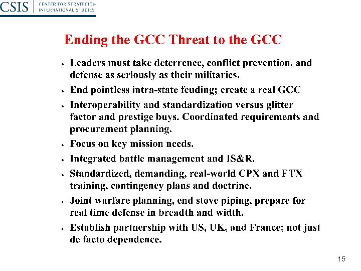 Ending the GCC Threat to the GCC 15 