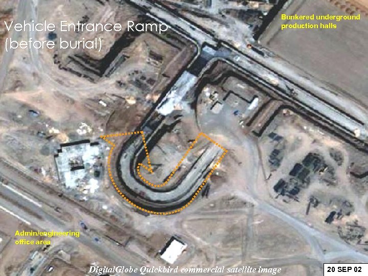 Vehicle Entrance Ramp (before burial) Bunkered underground production halls Admin/engineering office area Digital. Globe