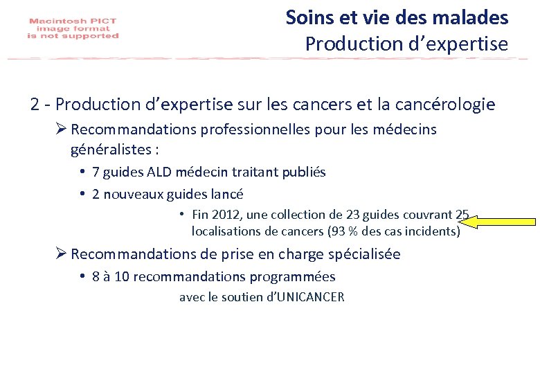 Soins et vie des malades Production d’expertise 2 - Production d’expertise sur les cancers