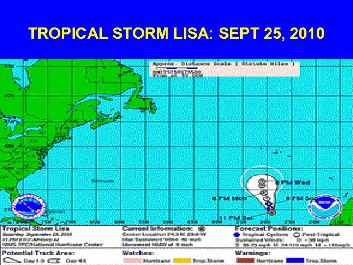 TROPICAL STORM LISA: SEPT 25, 2010 