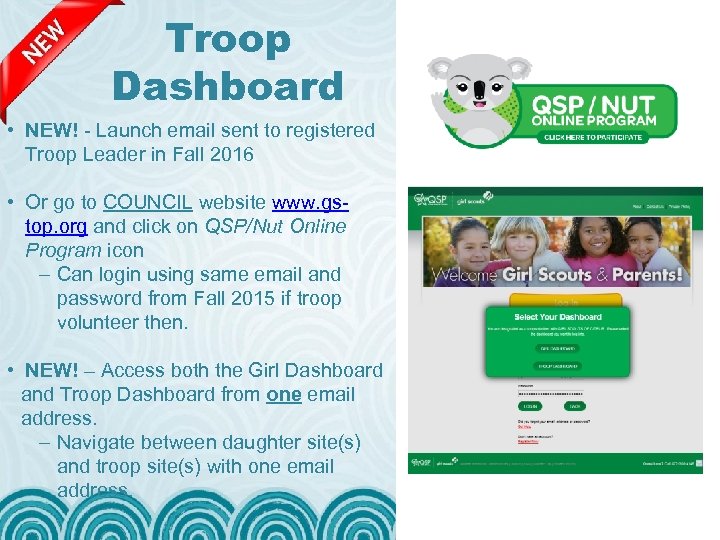 Troop Dashboard • NEW! - Launch email sent to registered Troop Leader in Fall