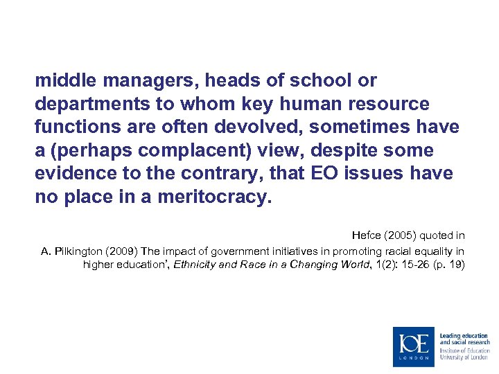 middle managers, heads of school or departments to whom key human resource functions are