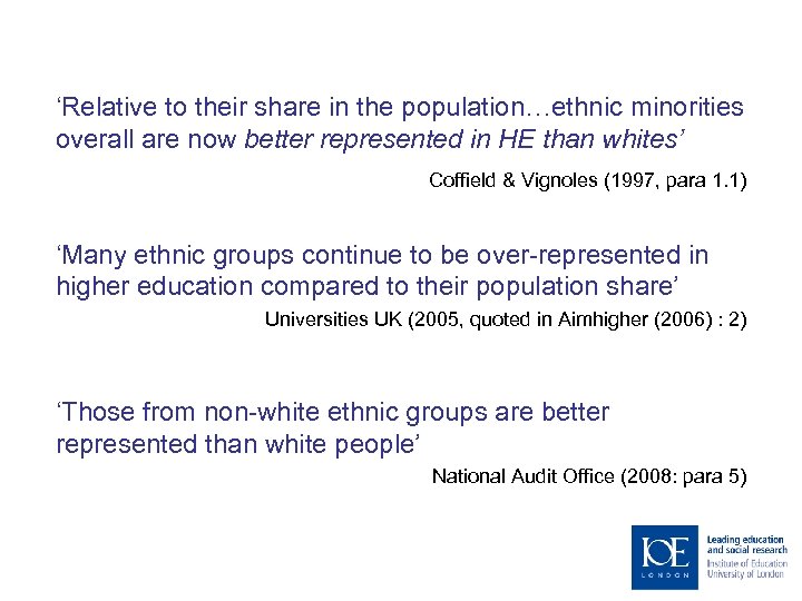 ‘Relative to their share in the population…ethnic minorities overall are now better represented in