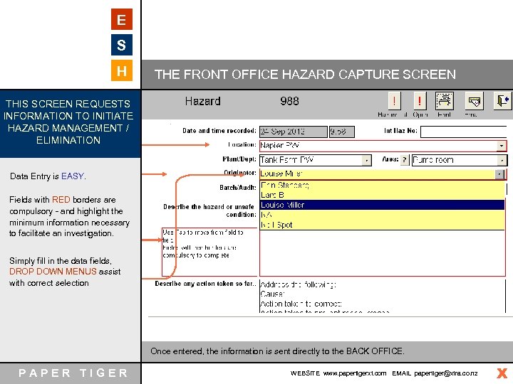 E S H THE FRONT OFFICE HAZARD CAPTURE SCREEN THIS SCREEN REQUESTS INFORMATION TO