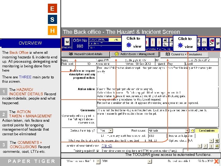 E S H The Back office - The Hazard & Incident Screen Click to