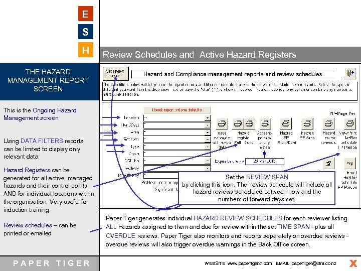 E S H Review Schedules and Active Hazard Registers THE HAZARD MANAGEMENT REPORT SCREEN