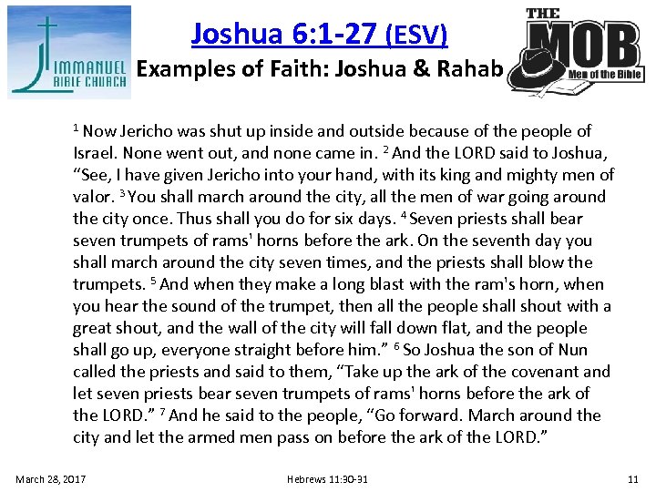 Joshua 6: 1 -27 (ESV) Examples of Faith: Joshua & Rahab 1 Now Jericho